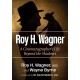 Roy H. Wagner: A Cinematographer's Life Beyond the Shadows