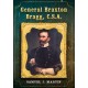 General Braxton Bragg, C.S.A.
