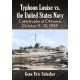 Typhoon Louise vs. the United States Navy: Catastrophe at Okinawa, October 9-10, 1945