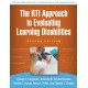 The RTI Approach to Evaluating Learning Disabilities, Second Edition