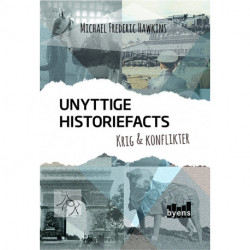 Unyttige historiefacts - Krig & konflikter