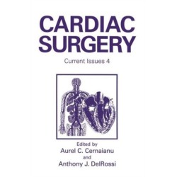 Cardiac Surgery: Current Issues 4