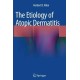 The Etiology of Atopic Dermatitis