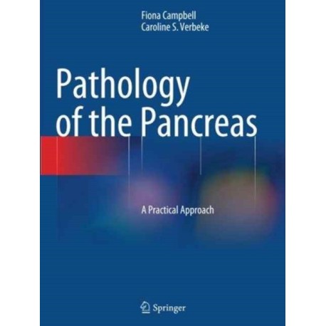 Pathology of the Pancreas: A Practical Approach