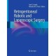 Retroperitoneal Robotic and Laparoscopic Surgery