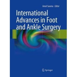 International Advances in Foot and Ankle Surgery