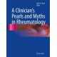 A Clinician's Pearls & Myths in Rheumatology