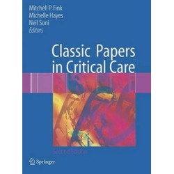 Classic Papers in Critical Care