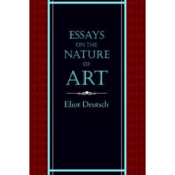 Essays on the Nature of Art