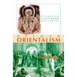 Beyond Orientalism: Essays on Cross-Cultural Encounter