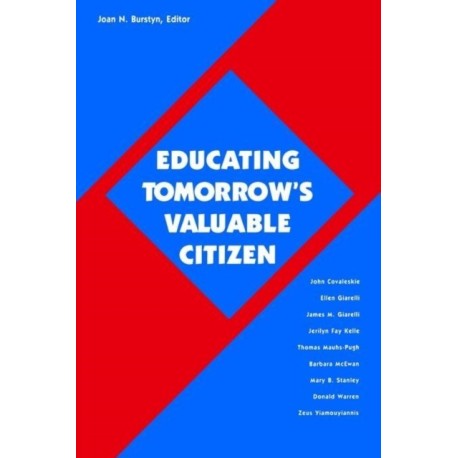 Educating Tomorrow's Valuable Citizen