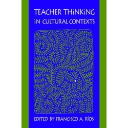 Teacher Thinking in Cultural Contexts