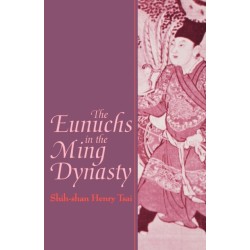 The Eunuchs in the Ming Dynasty