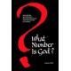 What Number Is God?: Metaphors, Metaphysics, Metamathematics, and the Nature of Things