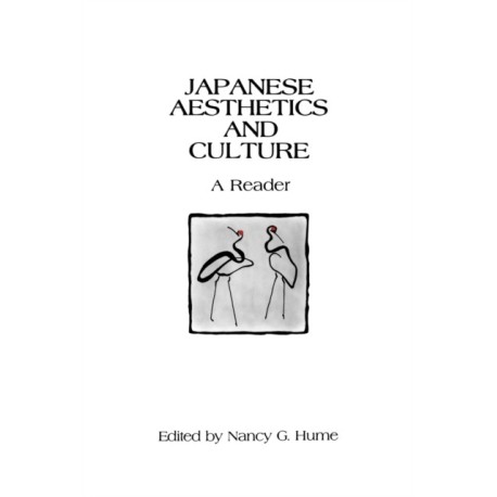 Japanese Aesthetics and Culture: A Reader