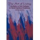 The Art of Living: Aesthetics of the Ordinary in World Spiritual Traditions