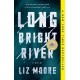 Long Bright River: A Novel