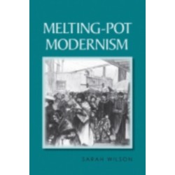 Melting-Pot Modernism