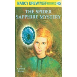 Nancy Drew 45: the Spider Sapphire Mystery
