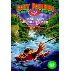 Danger on Midnight River: World of Adventure Series, Book 6