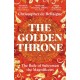 The Golden Throne: The Rule of Suleyman the Magnificent