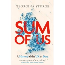 Sum of Us: A History of the UK in Data