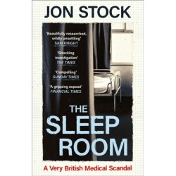 The Sleep Room: A Very British Medical Scandal