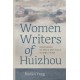 Women Writers of Huizhou: Imaginaries of Space and Place in Qing China
