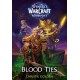 Blood Ties (World of Warcraft: Midnight)