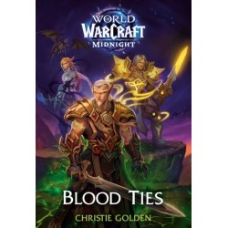 Blood Ties (World of Warcraft: Midnight)