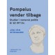 Pompeius vender tilbage. Studier i romersk politik år 62–59 f.kr.