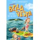 Sommer i Bella Vista - Gennem sild og vand: Bella Vista 3