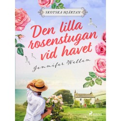 Den lilla rosenstugan vid havet