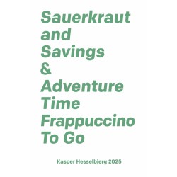 Sauerkraut and Savings & Adventure Time Frappuccino