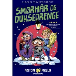 Anton & Molly - Smørhår og duksedrenge