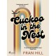 Cuckoo in the Nest: A glorious coming of age story set in the summer of 1976
