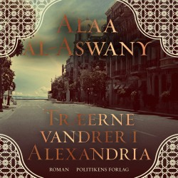 Træerne vandrer i Alexandria