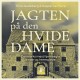 Jagten på den hvide dame: Danmarks mest hjemsøgte slotte og herregårde