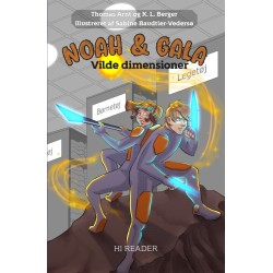 Noah & Gala: Vilde dimensioner