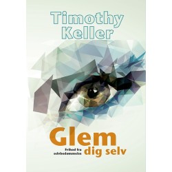 Glem dig selv: frihed fra selvbedømmelse