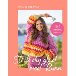 Strik dig glad med Runa: 40 opskrifter på farverige sweatre og cardigans