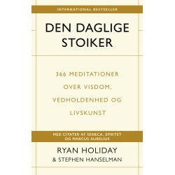 Den daglige stoiker: 366 meditationer over visdom, vedholdenhed og livskunst