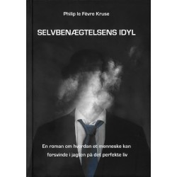 Selvbenægtelsens Idyl