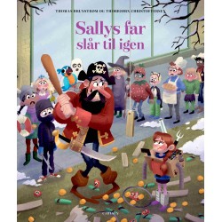 Sallys far slår til igen