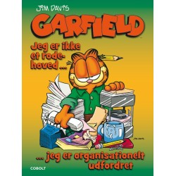 Garfield: Jeg er ikke et rodehoved … jeg er organisationelt udfordret
