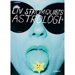 Liv Strömquists astrologi