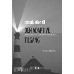 Introduktion til den adaptive tilgang