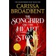 The Songbird and the Heart of Stone