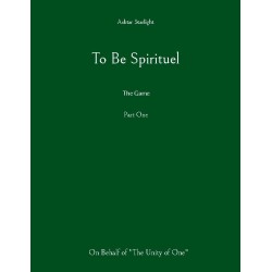 To Be Spirituel: The Game