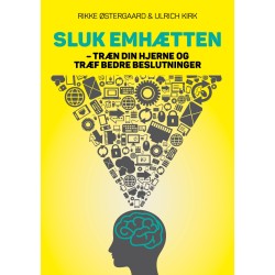 Sluk emhætten: Træn din hjerne og træf bedre beslutninger
